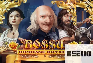 Le BoSSu Richesse Royale
